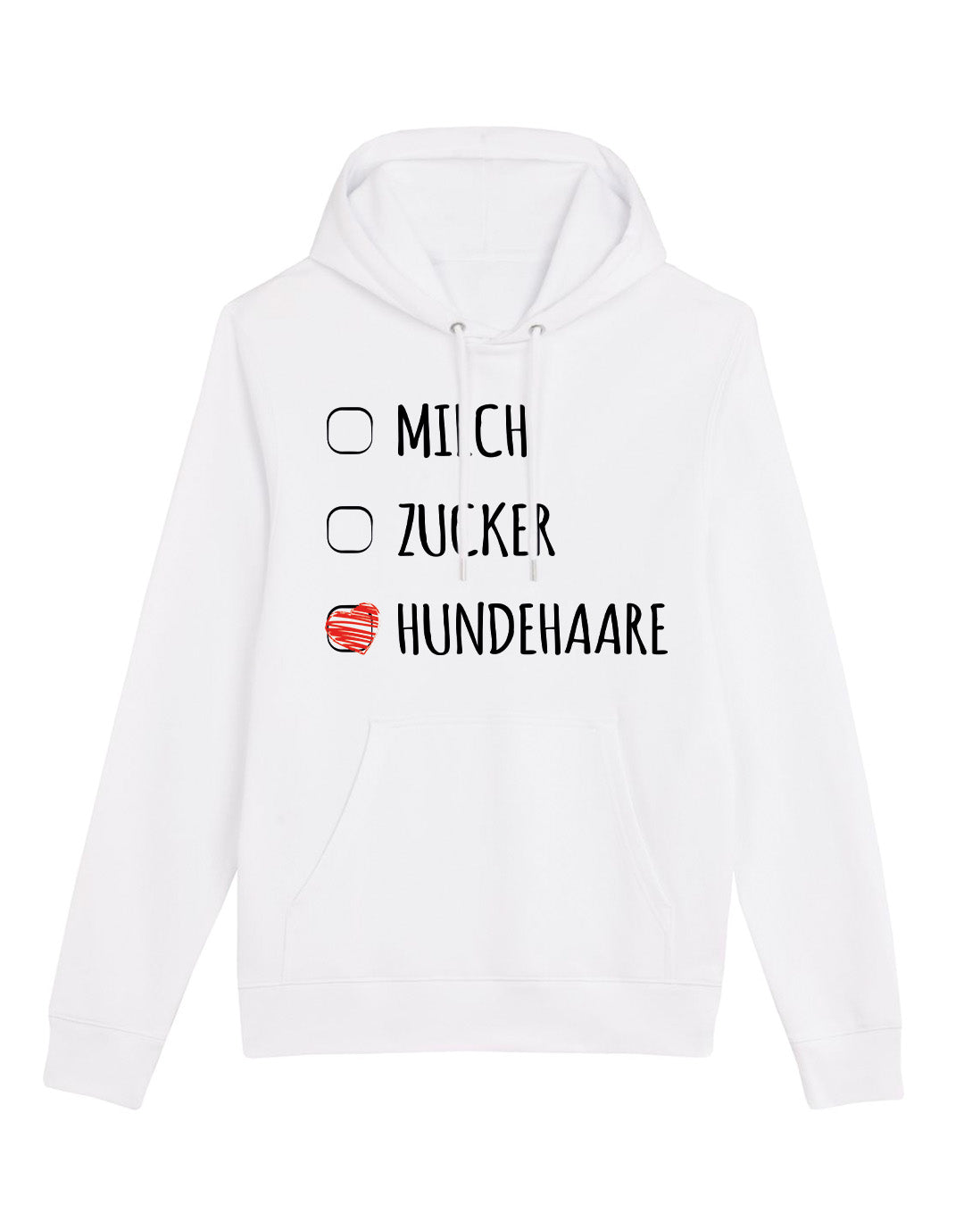Hoodie "Milch, Zucker, Hundehaare"