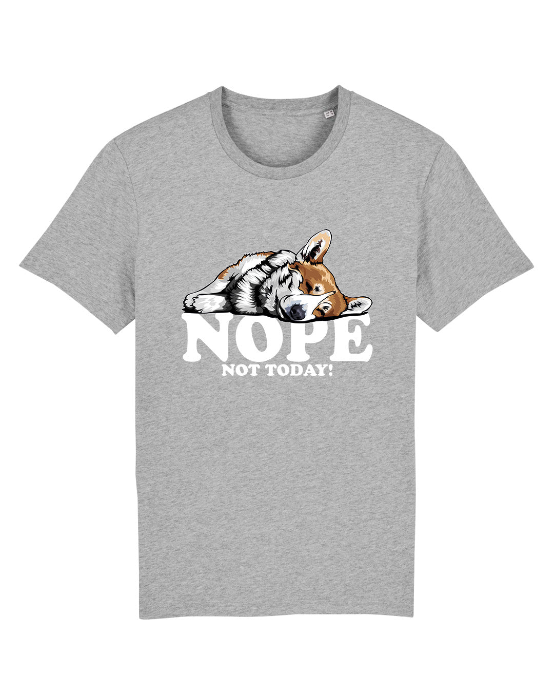 T-Shirt "NOPE Not Today"