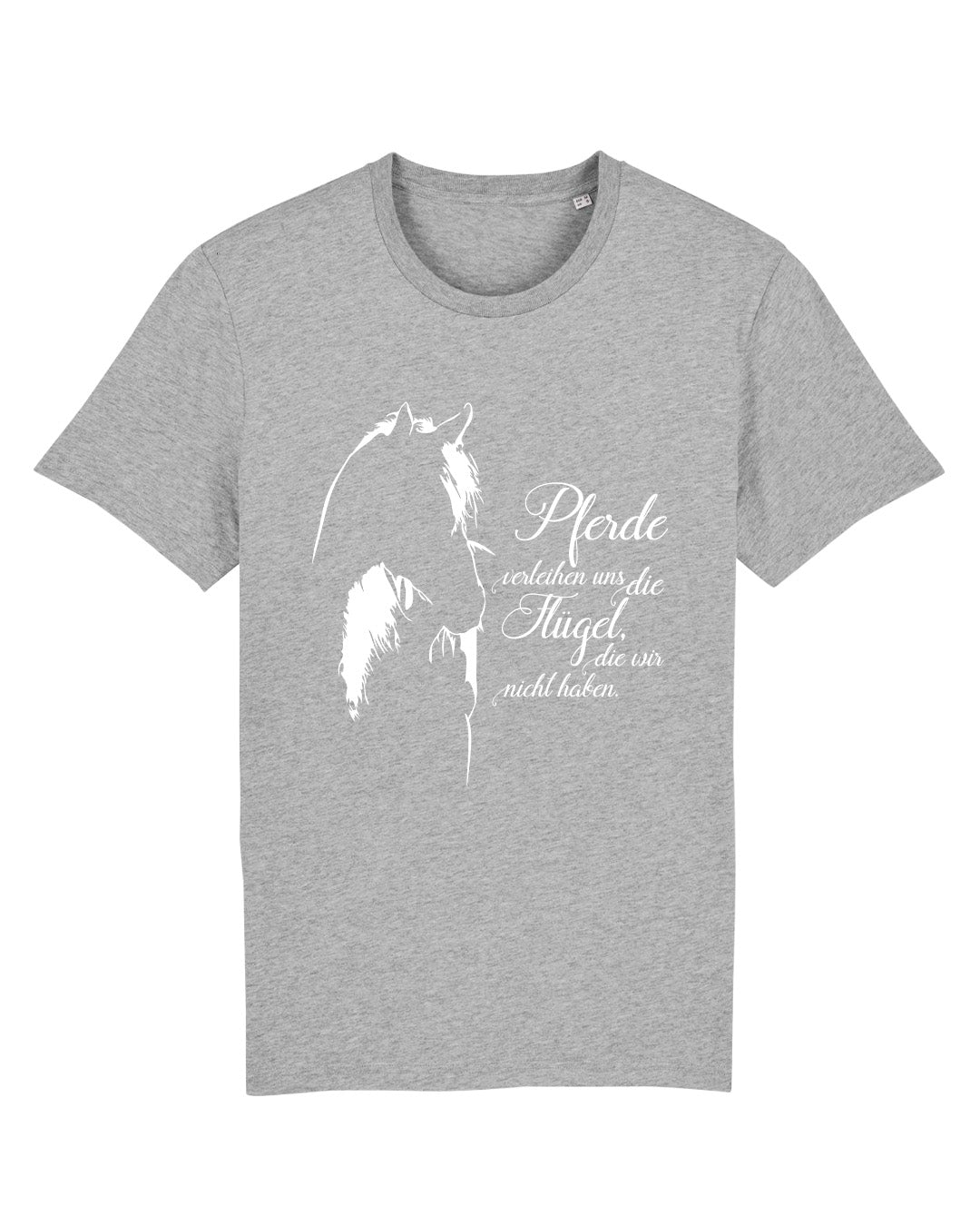 T-Shirt "Pferde verleihen uns die Flügel, die wir nicht haben."