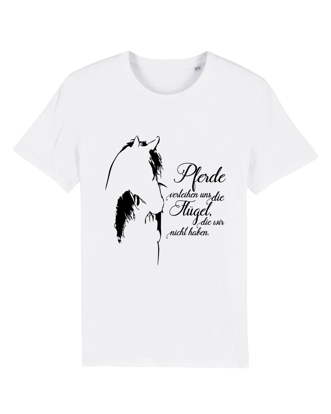 T-Shirt "Pferde verleihen uns die Flügel, die wir nicht haben."