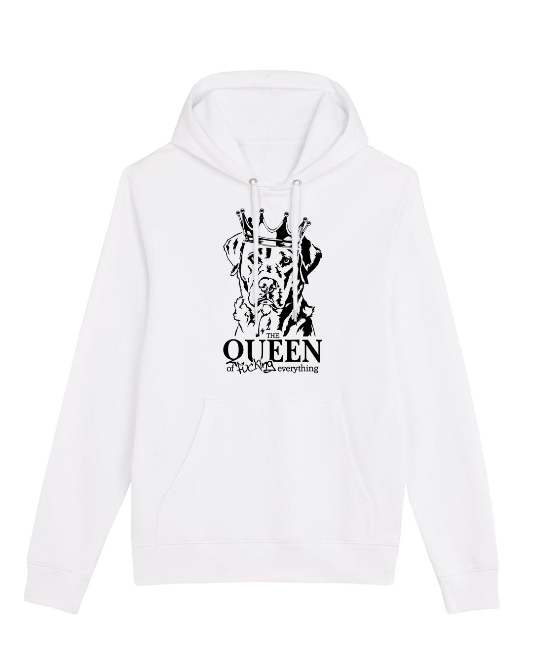 Hoodie "The Queen of fucking everything"